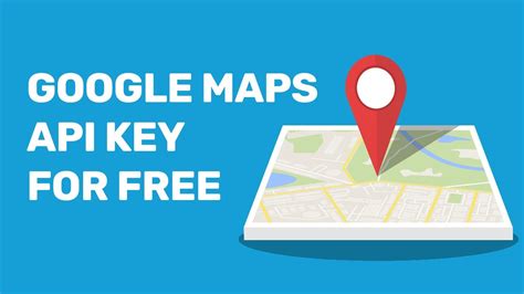 google maps api key free.